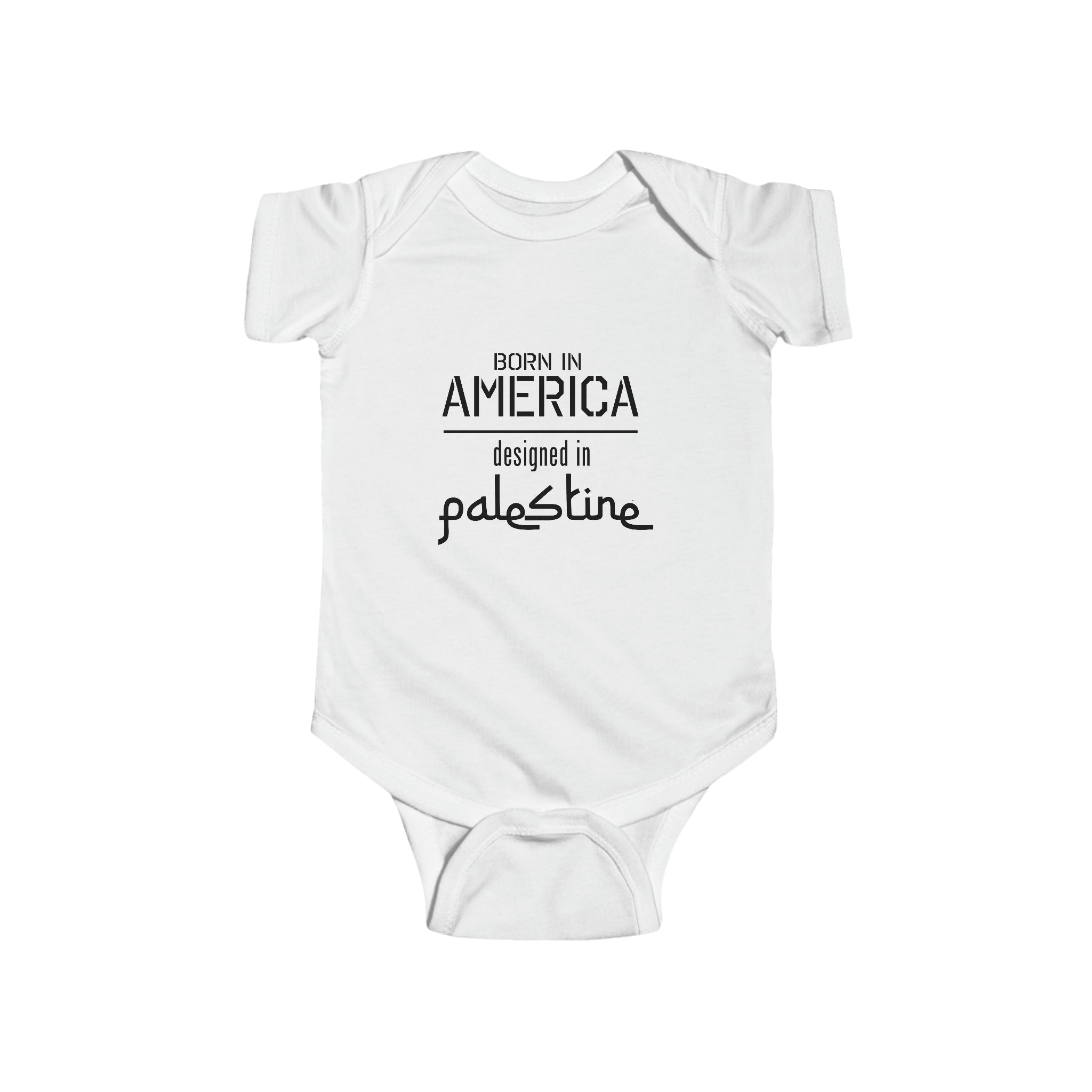 Infant Fine Jersey Bodysuit - "Born in America, Designed in Palestine"